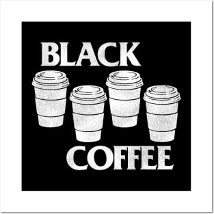 Black Coffee Posters and Art